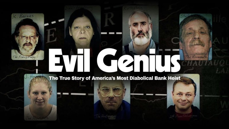 Злой гений: Реальная история самого чудовищного ограбления банка в истории Америки