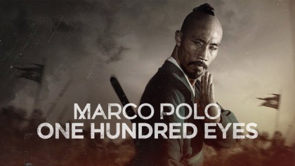 Марко Поло: Сотня глаз